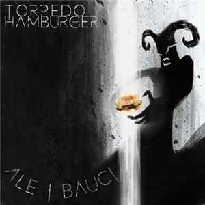 Torpedo Hamburger - Ale i Bauci / Ogres & Bogies flac