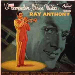 Ray Anthony - I Remember Glenn Miller flac