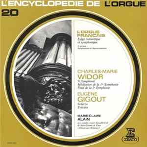 Charles-Marie Widor / Eugène Gigout - Marie-Claire Alain - 5e Symphonie, Méditation Sur La 1re Symphonie, Final De La 2e Symphonie / Scherzo, Toccata flac