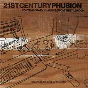Various - 21st Century Phusion flac
