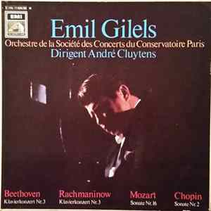 Beethoven / Rachmaninow / Mozart / Chopin - Emil Gilels, Orchestre De La Société Des Concerts Du Conservatoire De Paris , Dirigent André Cluytens - Klavierkonzert Nr. 3 / Klavierkonzert Nr. 3 / Sonate Nr. 16 / Sonate Nr. 2 flac