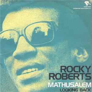 Rocky Roberts - Mathusalem / Looking Back flac