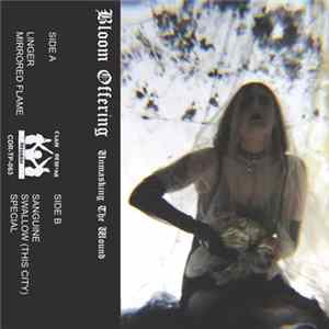 Bloom Offering - Unmasking The Wound flac