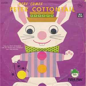 Dick Edwards With The Peter Pan Chorus And Orchestra - Here Comes Peter Cottontail flac