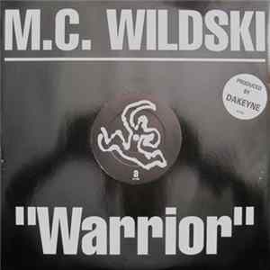 M.C. Wildski - Warrior flac