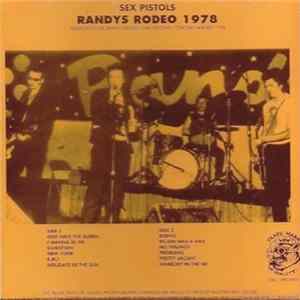 Sex Pistols - Randy's Rodeo 1978 flac