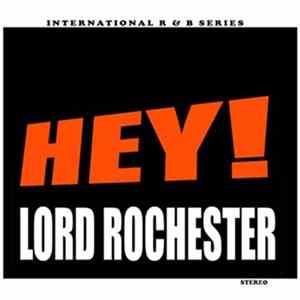 Lord Rochester - Hey! flac