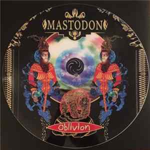 Mastodon - Oblivion flac