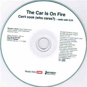 The Car Is On Fire - Can't Cook (Who Cares?) flac
