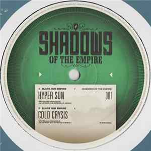 Black Sun Empire - Hyper Sun / Cold Crysis flac