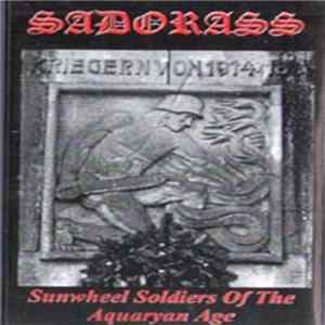 Sadorass - Sunwheel Soldiers Of The Aquaryan Age flac