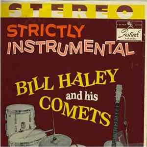 Bill Haley And His Comets - Strictly Instrumental flac