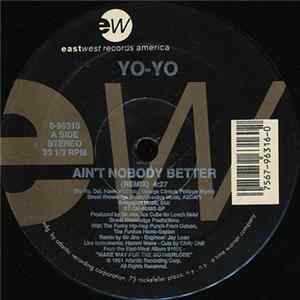 Yo-Yo - Ain't Nobody Better flac