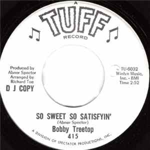 Bobby Treetop - So Sweet So Satisfyin' flac