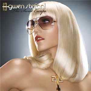 Gwen Stefani - The Sweet Escape flac
