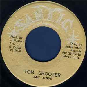 Jah Lloyd - Tom Shooter flac