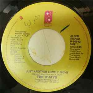 The O'Jays - Just Another Lonely Night / What Good Are These Arms Of Mine flac