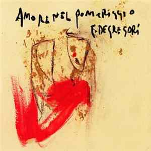 F. De Gregori - Amore Nel Pomeriggio flac