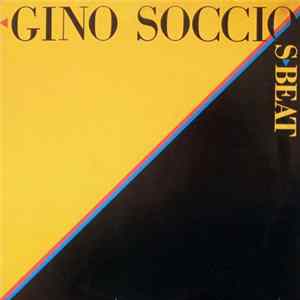 Gino Soccio - S-Beat flac