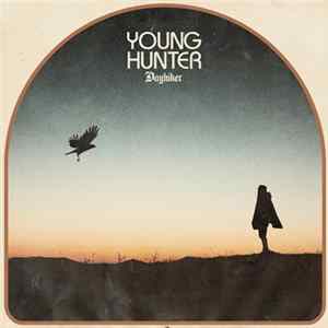 Young Hunter - Day Hiker flac