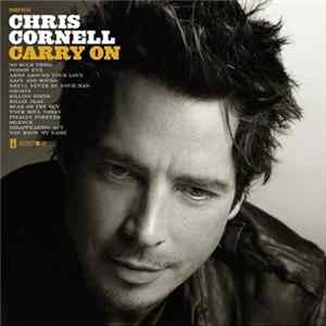 Chris Cornell - Carry On flac