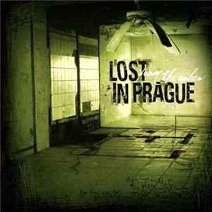 Lost In Prague - From The Ashes flac