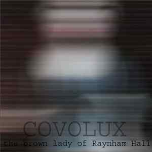 Covolux - The Brown Lady Of Raynham Hall flac