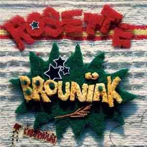 Rosette - Brounïak flac