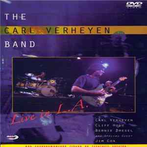 The Carl Verheyen Band - Live in L.A. flac