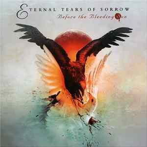 Eternal Tears Of Sorrow - Before The Bleeding Sun flac