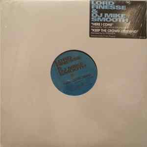 Lord Finesse & DJ Mike Smooth - Here I Come Remix / Keep The Crowd Listening Remix flac