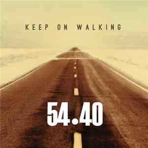 54-40 - Keep On Walking flac