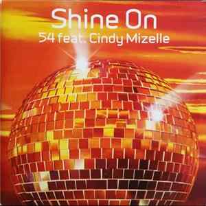 54 Feat. Cindy Mizelle - Shine On flac