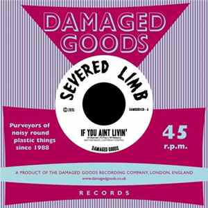 Severed Limb - If You Aint Livin' flac