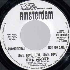 Nite People - Love, Love, Love, Love, Love / Hot Smoke And Sasafrass flac
