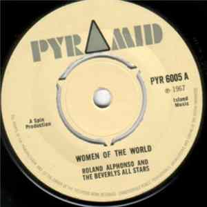 Roland Alphonso & Beverley's All-Stars, The / The Spanishtonians - Women Of The World / The Kisses flac