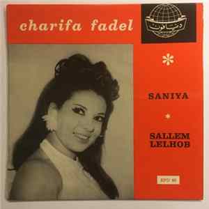 Charifa Fadel - Saniya / Sallem Lelhob flac