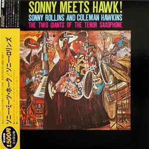 Sonny Rollins And Coleman Hawkins - Sonny Meets Hawk! flac