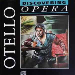Verdi, Orchestra Of The Teatro Alla Scala, Milano Conducted By Lorin Maazel - Otello flac
