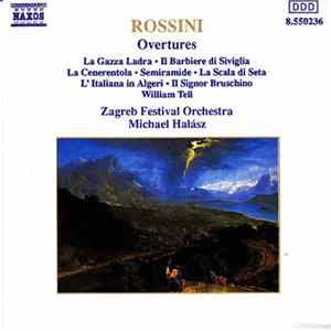 Rossini - Zagreb Festival Orchestra, Michael Halász - Overtures flac