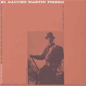 El Guacho Martin Fierro - Selected Readings flac