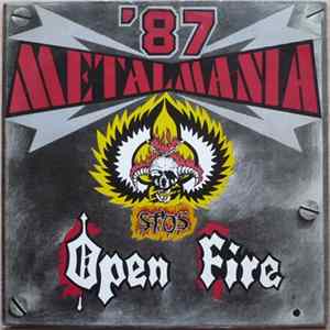 Open Fire / Stos - Metalmania '87 flac