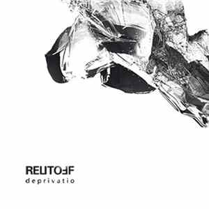 Reutoff - Deprivatio flac