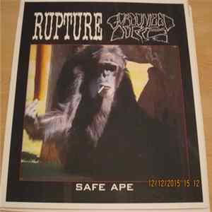 Rupture / Gorgonized Dorks - Safe Ape flac