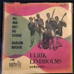 Ulrik Lindholms Orkester - Bei Mir Bist Du Schön flac