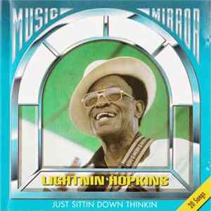 Lightnin Hopkins - Just Sittin Down Thinkin flac