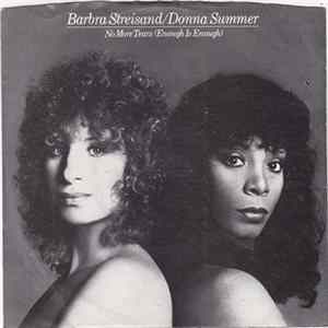 Barbra Streisand / Donna Summer - No More Tears (Enough Is Enough) flac