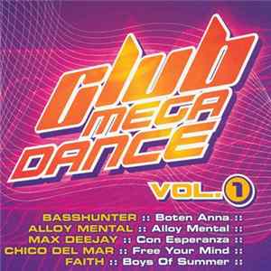 Various - Club Mega Dance Vol. 1 flac