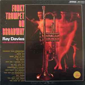 Ray Davies With Orchestra & Voices - Funky Trumpet On Broadway flac