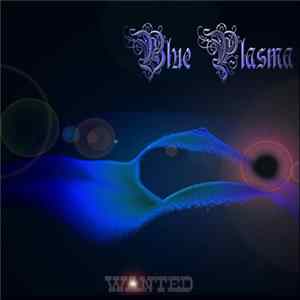 Blue Plasma - Wanted flac